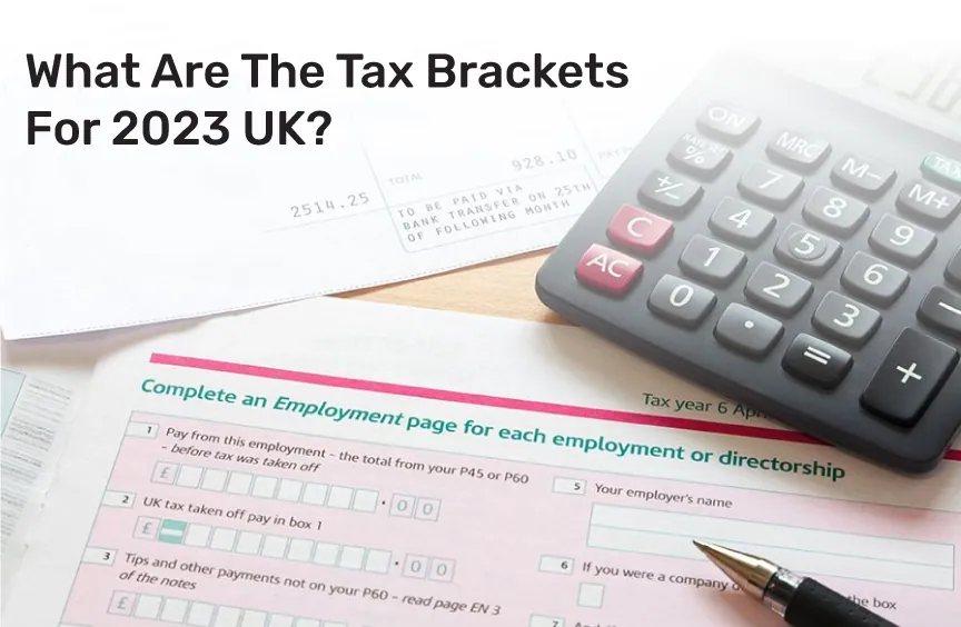 2023 UK Tax Brackets Understanding Tax Rates