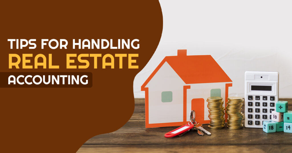 tips for handling real estate accounting