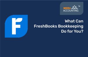 What Can FreshBooks Bookkeeping Do for You?